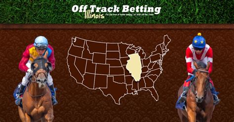 Off Track Betting Illinois .